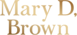 Mary D Brown